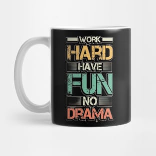 Work Hard, Enjoy the Journey. Mug